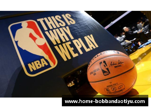 bob半岛体育官方网站NBA高阶数据分析：揭秘现代篮球战术与球员表现的关键因素